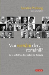 Mai români decît românii?